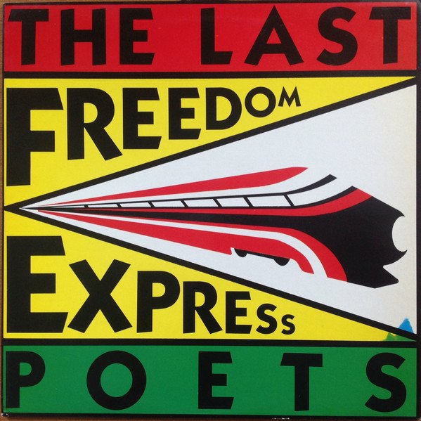 The Last Poets — Freedom Express