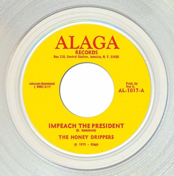 The Honey Drippers — Impeach The President / Roy C's Theme
