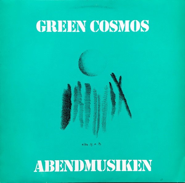 Green Cosmos (2) — Abendmusiken
