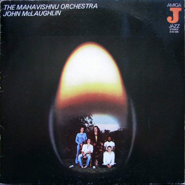 Mahavishnu Orchestra, John McLaughlin — The Mahavishnu Orchestra, John McLaughlin