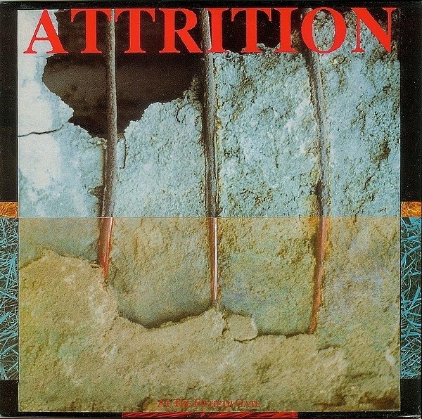 Attrition — At The Fiftieth Gate