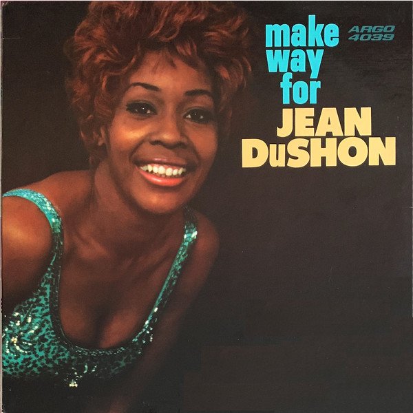 Jean DuShon — Make Way For Jean DuShon