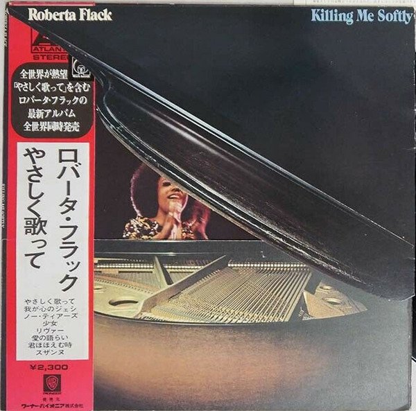 Roberta Flack — Killing Me Softly