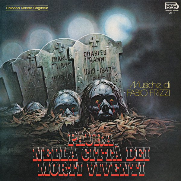Fabio Frizzi — Paura Nella Città Dei Morti Viventi (Colonna Sonora Originale Del Film)