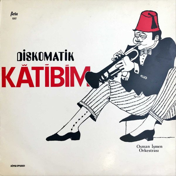 Osman İşmen Orkestrası — Diskomatik Kâtibim