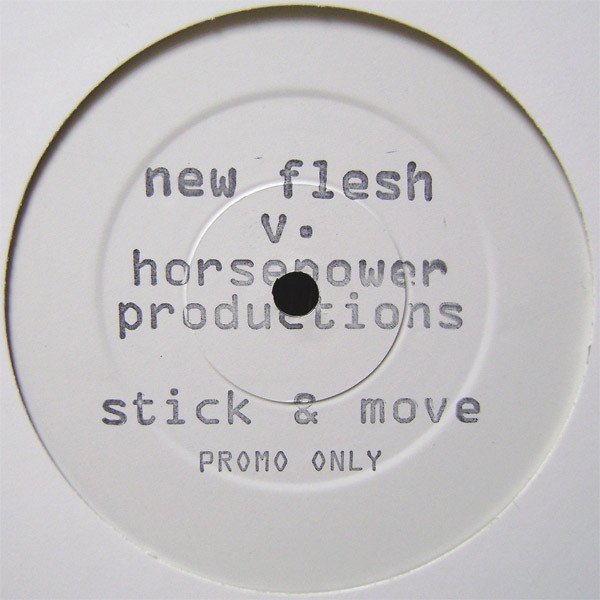 New Flesh V. Horsepower Productions — Stick & Move