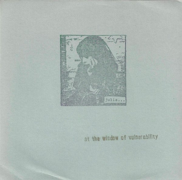 Julia (17) — ...At The Window Of Vulnerability