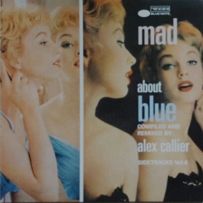 Various — Blue Note's Sidetracks Vol. 6 - Mad About Blue