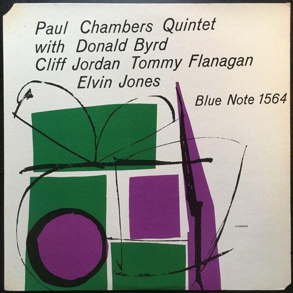 Paul Chambers Quintet With Donald Byrd, Clifford Jordan, Tommy Flanagan, Elvin Jones — Paul Chambers Quintet