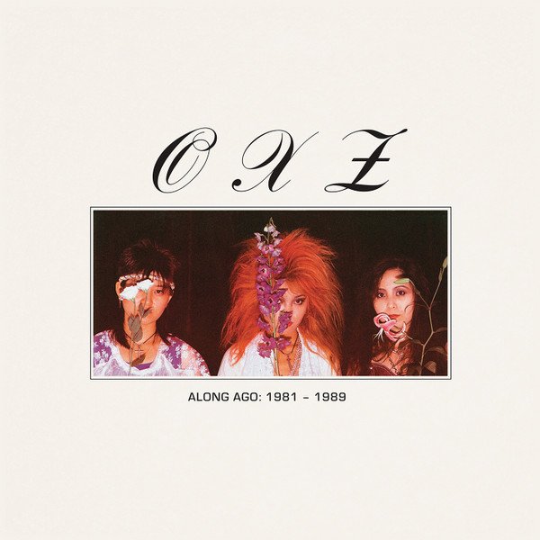 Oxz — Along Ago: 1981-1989