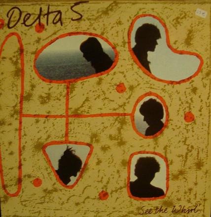 Delta 5 — See The Whirl