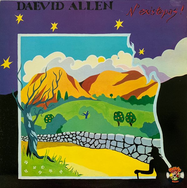 Daevid Allen — N'Existe Pas!