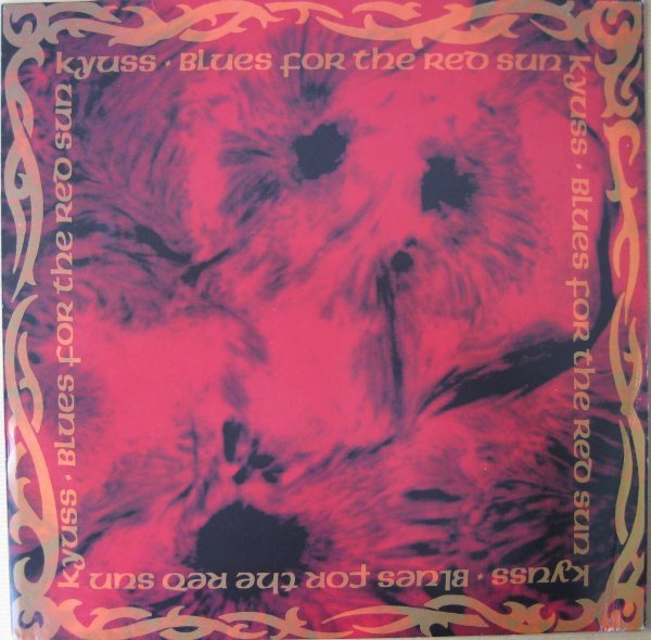 Kyuss — Blues For The Red Sun