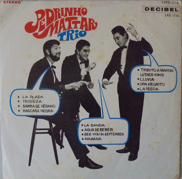 Pedrinho Mattar Trio — Pedrinho Mattar Trio