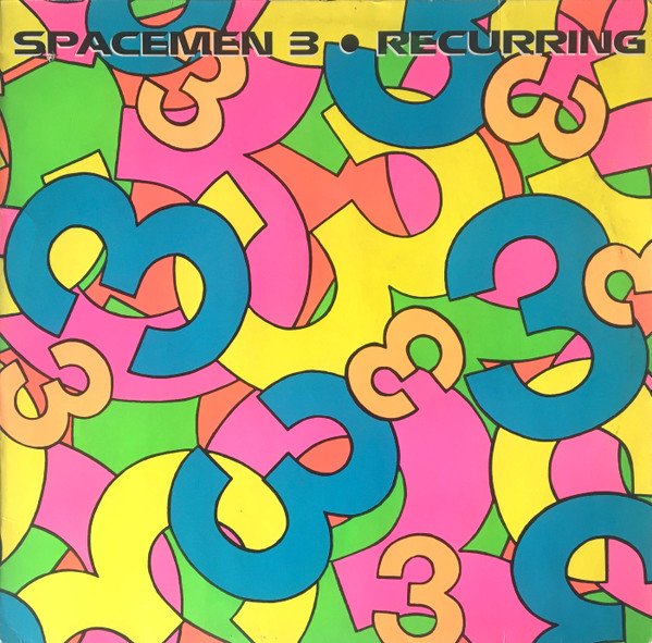 Spacemen 3 — Recurring