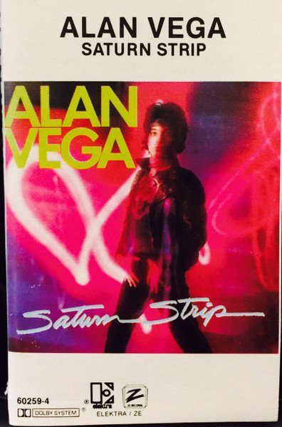 Alan Vega — Saturn Strip
