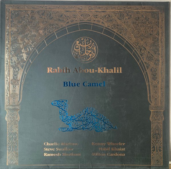 Rabih Abou-Khalil — Blue Camel