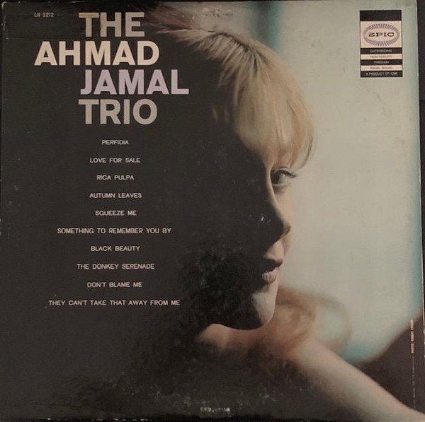 Ahmad Jamal Trio — The Ahmad Jamal Trio