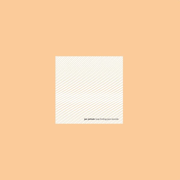 Jan Jelinek — Loop-Finding-Jazz-Records