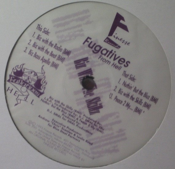 Fugatives From Hell — Biz With The Skillz