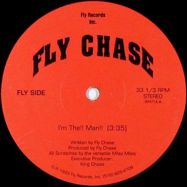 Fly Chase — I'm The!! Man!! / Flipt Da Script