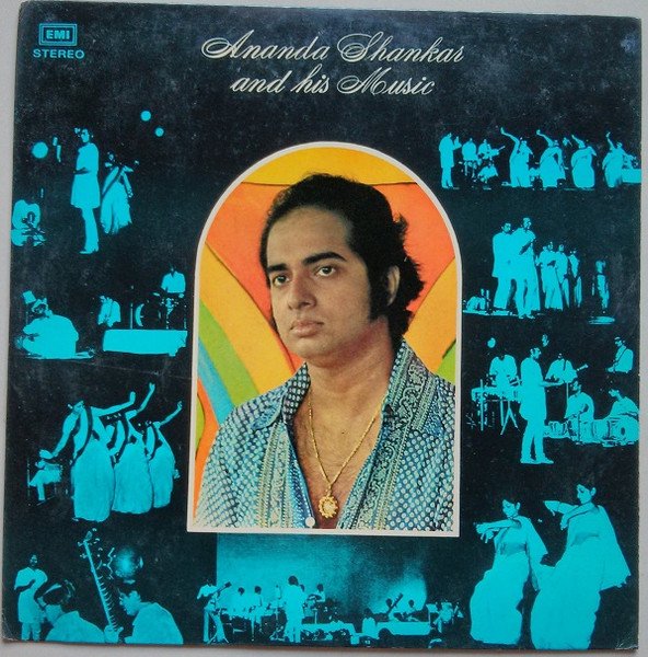 Ananda Shankar — Ananda Shankar And His Music