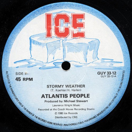Atlantis People / The Coach House Rhythm Section — Stormy Weather / No Such Thing