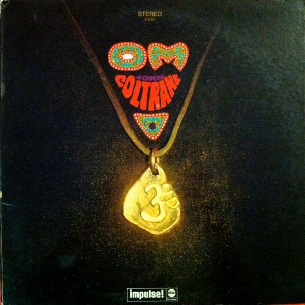 John Coltrane — Om