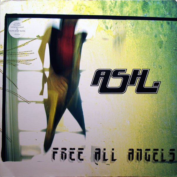 Ash — Free All Angels