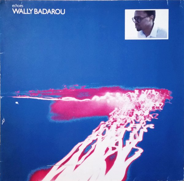 Wally Badarou — Echoes