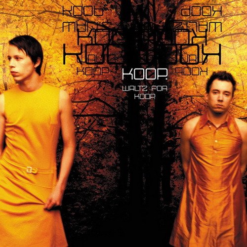 Koop — Waltz For Koop