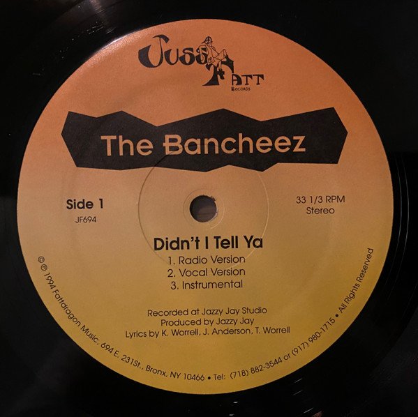 The Bancheez — Didn't I Tell Ya