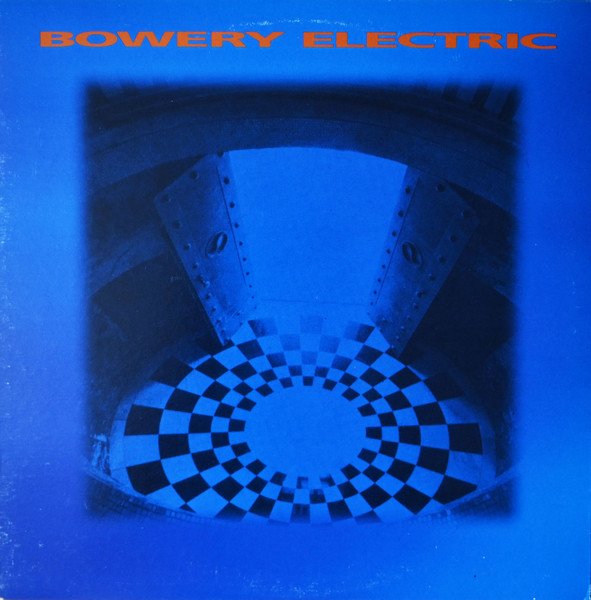 Bowery Electric — Bowery Electric