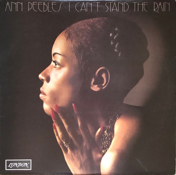 Ann Peebles — I Can't Stand The Rain