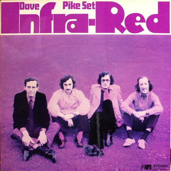 The Dave Pike Set — Infra-Red