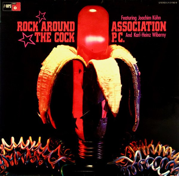 Association P.C. — Rock Around The Cock