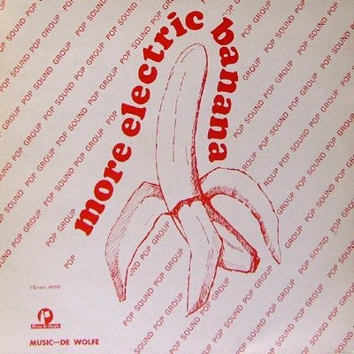 The Electric Banana — More Electric Banana