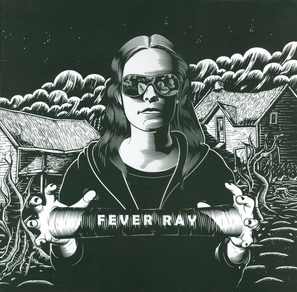 Fever Ray — Fever Ray