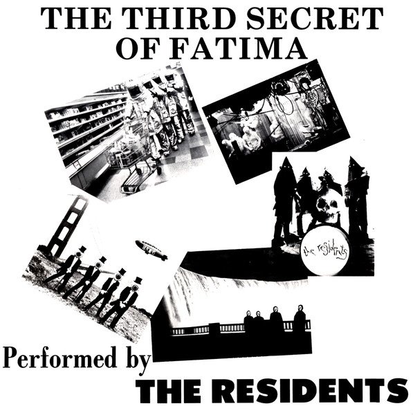 The Residents — The Third Secret Of Fatima