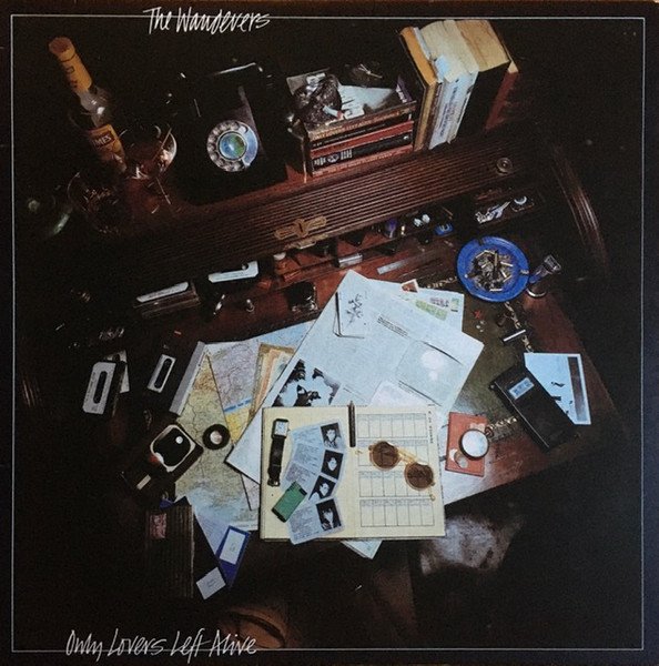 The Wanderers (3) — Only Lovers Left Alive