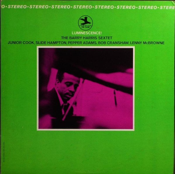 The Barry Harris Sextet — Luminescence!