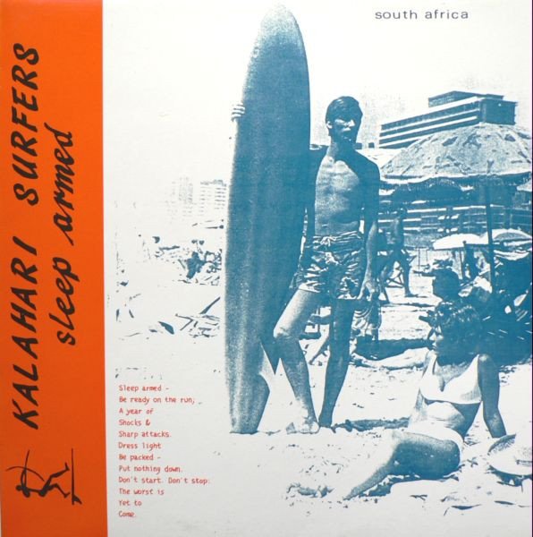 Kalahari Surfers — Sleep Armed