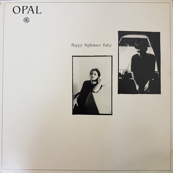 Opal (2) — Happy Nightmare Baby