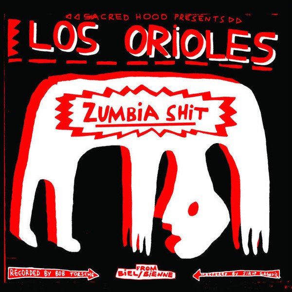 Los Orioles — Zumbia Shit