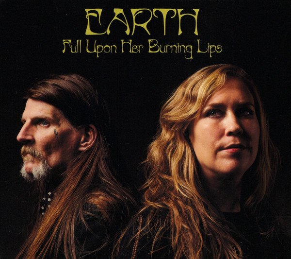 Earth (2) — Full Upon Her Burning Lips