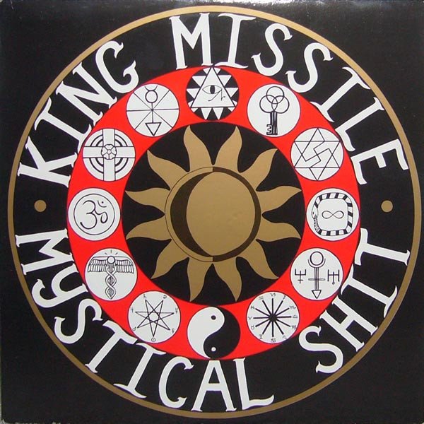 King Missile — Mystical Shit