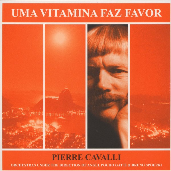Pierre Cavalli — Uma Vitamina Faz Favor