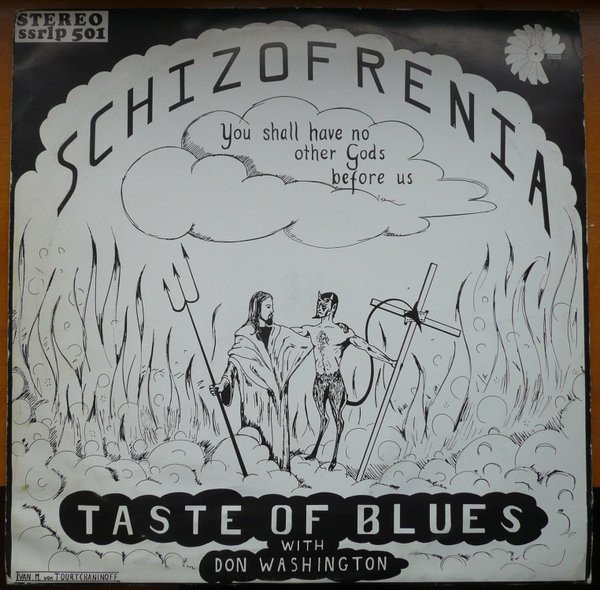Taste Of Blues — Schizofrenia