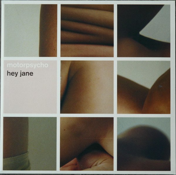 Motorpsycho — Hey Jane