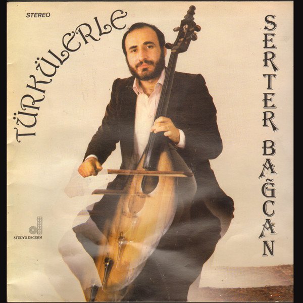 Serter Bağcan — Türkülerle